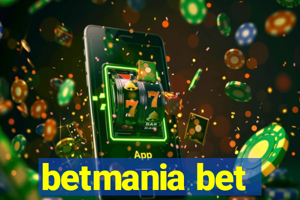 betmania bet